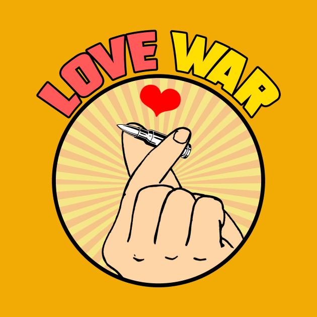 LOVE WAR by theanomalius_merch