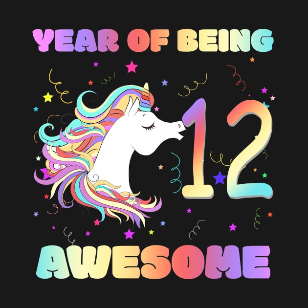 Cute Unicorn 12 Year Of Being Awesome 12th Birthday by Kokomo