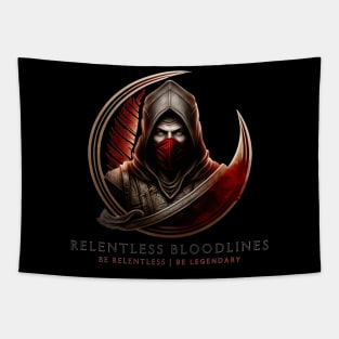 Relentless Bloodlines. Be Relentless | Be Legendary Tapestry