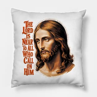 The Lords Presence: Jesus Responds to All Who Call Pillow