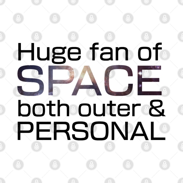 Huge fan of Space, both outer and personal. by TheQueerPotato