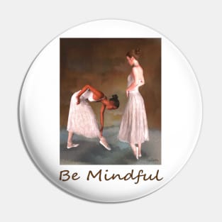 Two ballerinas standing offstage zen yoga buddhism Pin