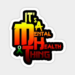 Mental Health Thing Magnet