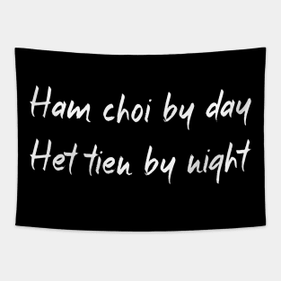 Ham Choi Het Tien Tapestry