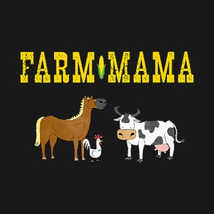 Farm Mama Cute Barnyard Animals Horse Cow Chicken Farmer Mom T-Shirt