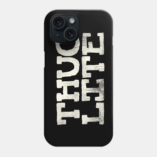 Thug Lite Phone Case