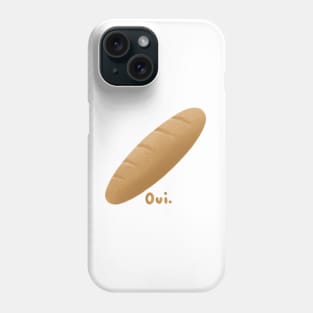 Oui Baguette Phone Case