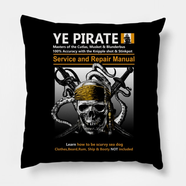 Ye Pirate - Variant Pillow by outlawalien