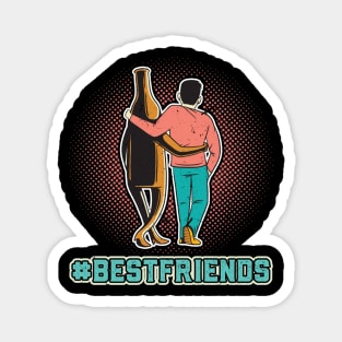 #Bestfriends Beer And Me Booze Saying Magnet