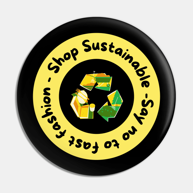 Shop sustainable, say no to fast fashion say no to fast fashion Pin by Eveline D’souza