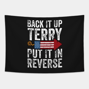 Groovy Back Up Terry Put It In Reverse Firework 4th Of July Tapestry