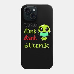 2020 stink stank stunk Phone Case