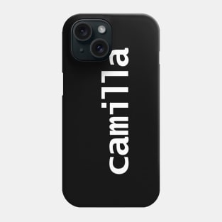 Camilla Minimal Typography White Text Phone Case