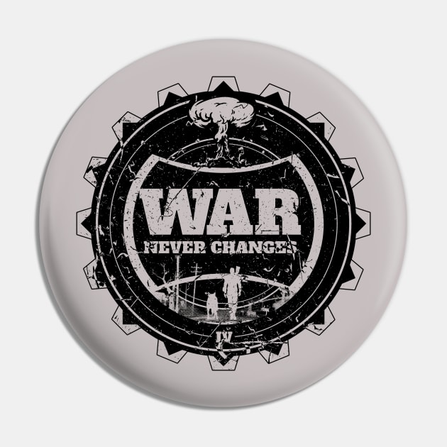 War Never Changes Black Pin by Melkron