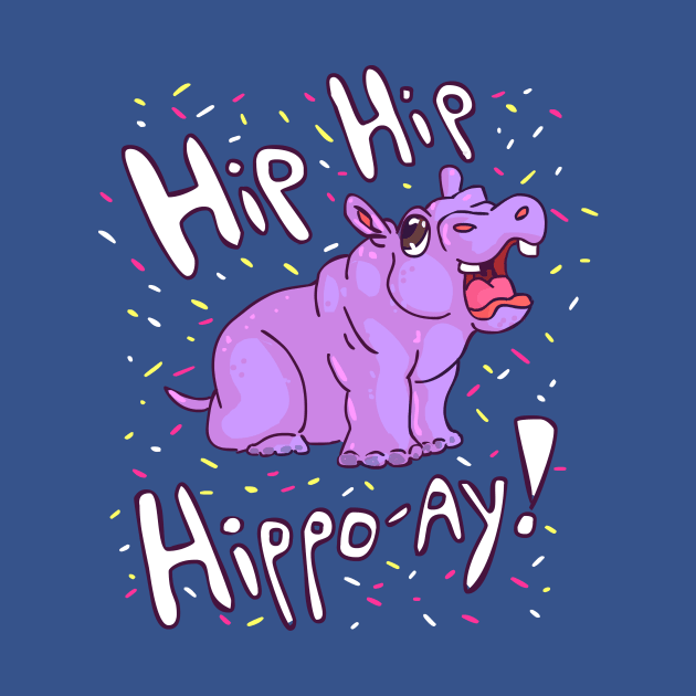 Hip Hip Hippo Hooray! by sky665