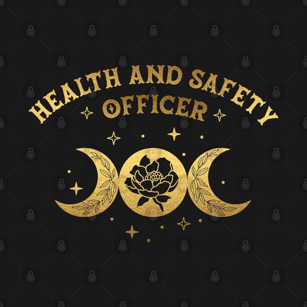 Health And Safety Officer - Boho Moon & Wild Rose Golden Design by best-vibes-only