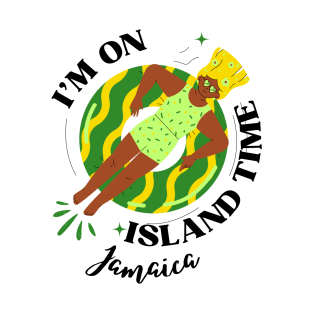 I'm On Island Time Jamaica T-Shirt