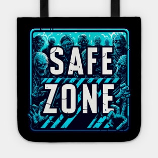 Zombie apocalypse Safe zone Tote