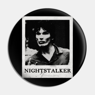 NIGHTSTALKER - RICHARD RAMIREZ Pin