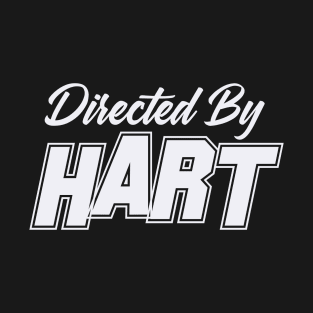 Directed By HART, HART NAME T-Shirt