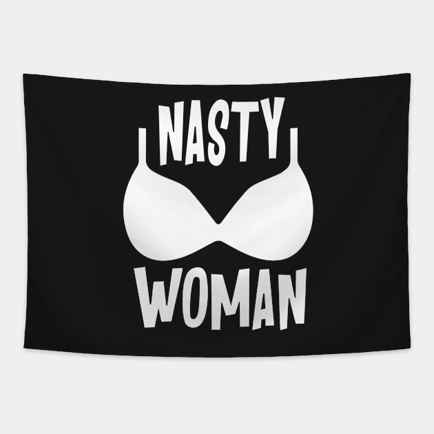 Nasty Woman Tapestry by aespinel