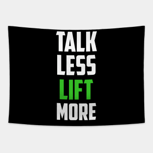 Talk Less Lift More Body Building Weight Lifting Tapestry