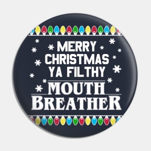 Merry Christmas Mouth Breather Pin