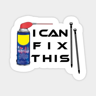 i can fix this (2) Magnet