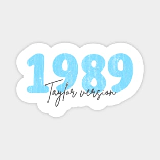 Taylor Version 1989 Magnet