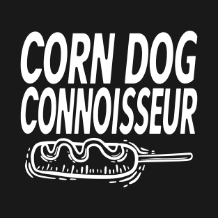 Corn Dog Connoisseur Fun Fair Food Design T-Shirt