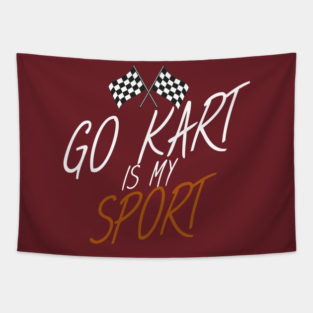 Go kart is my sport Tapestry by maxcode