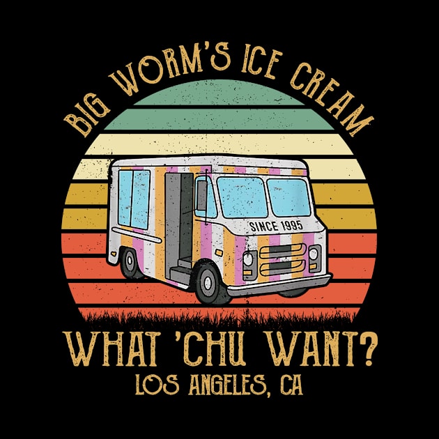 Big Worm's Ice Cream What Chu Want Sunset Style Vintage by GWCVFG