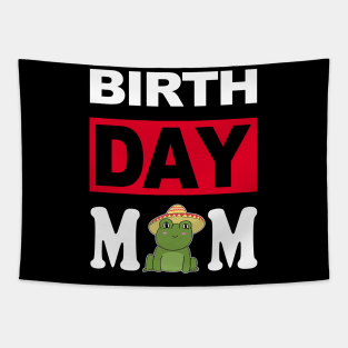 Birth Day Mom Tapestry