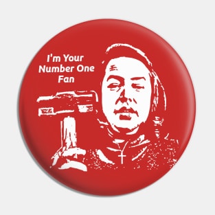 I'm Your Number One Fan Annie Wilkes Tribute Pin