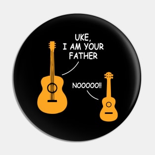 Uke, I Am Your Father Pin