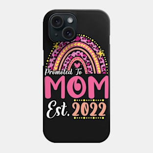 Promoted to Mom Est.2022 Rainbow Mama to Be New Mama Phone Case