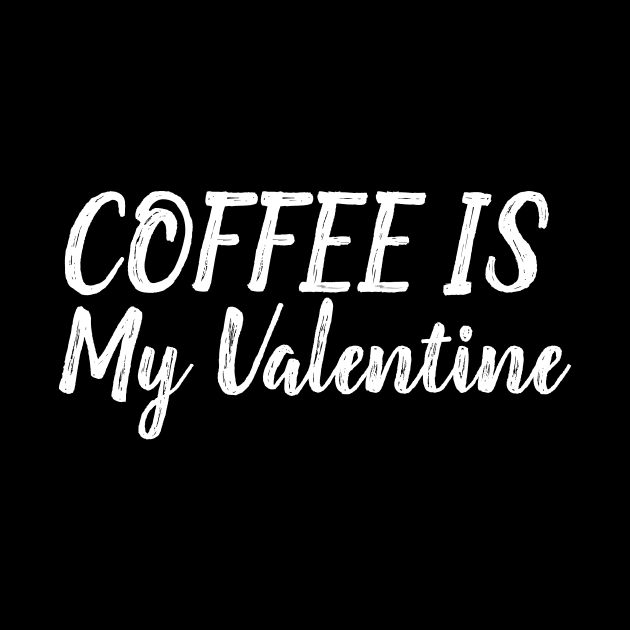 Coffee Is My Valentine by MariaB