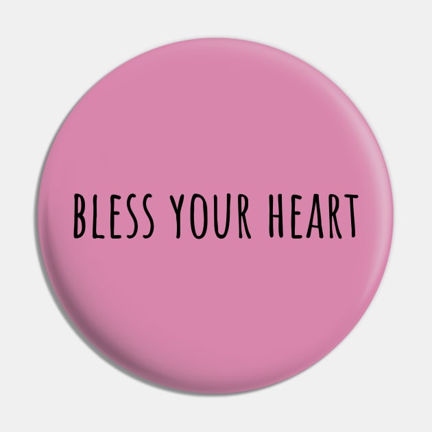 “Bless Your Heart” simple Pin by IrieSouth