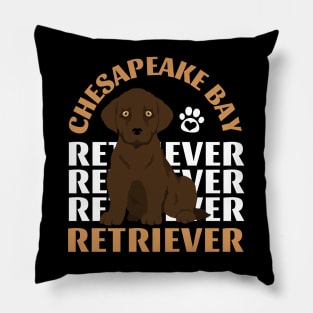 Cute Chesapeake Bay retriever Life is better with my dogs I love all the dogs Pillow