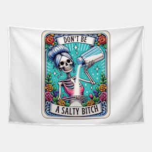 Don't Be A Salty Bitch Retro Tarot Funny Skeleton Tapestry