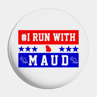 i run with maud Pin