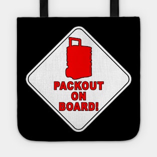 Packout on board parody design Tote