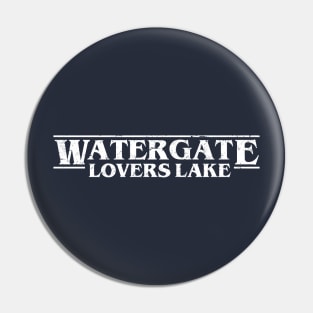 Watergate at Lovers Lake Pin