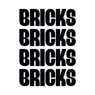 "BRICKS BRICKS BRICKS BRICKS " Customize My Minifig T-Shirt