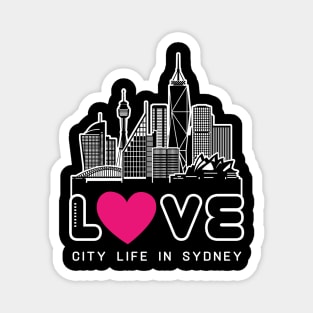 Love City Life in Sydney Magnet