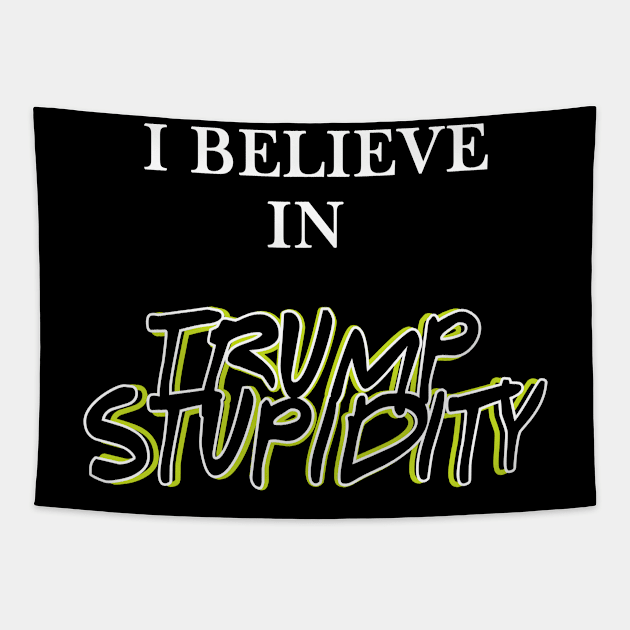 trump is stupid Tapestry by Yaman