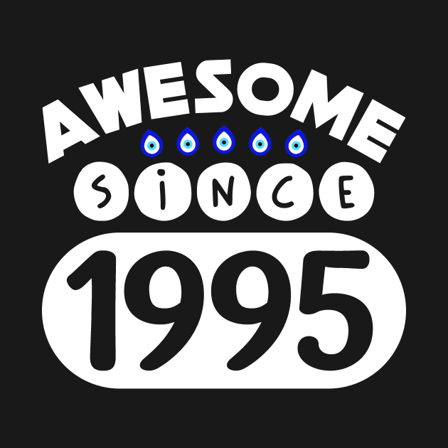 Awesome Since 1995 by colorsplash