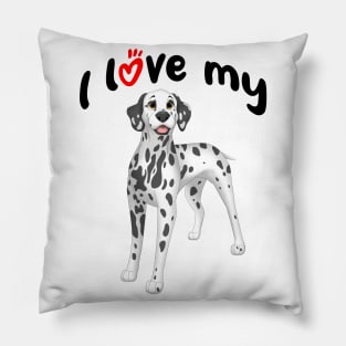 I Love My Dalmatian Dog Pillow