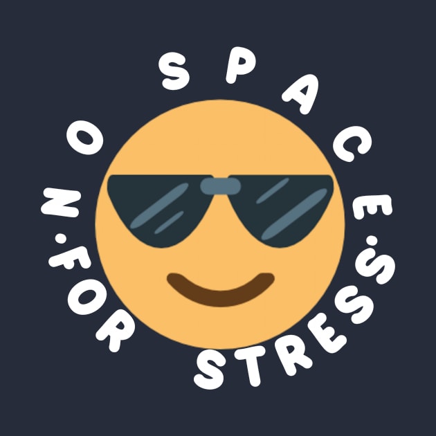 No Space For Stress by Z And Z