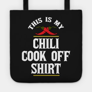 This is My Chili Cook Off Shirt Tote